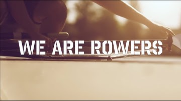 We Are Rowers | Rowing Edit and Motivation