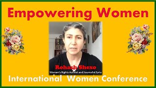 Engaging Women in Modern Leadership | Rohash Shexo - Women’s Rights Activist and Journalist Syria