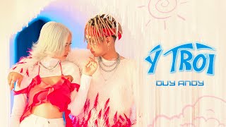Duy Andy Ý Trời Official Music Video