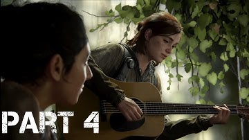 Ps4 The Last of Us Part II (Full No Commentary Playthrough) #4 - Guitar With Emotions