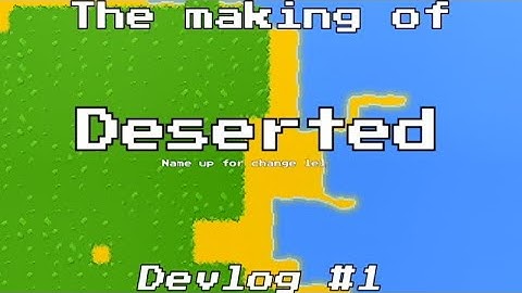 Island generation and Textures! | Deserted, Devlog #1