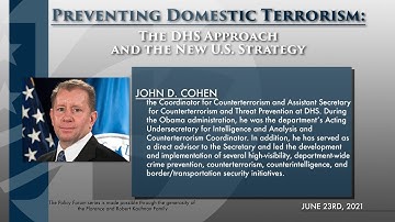 Policy Forum: Preventing Domestic Terrorism: The DHS Approach and the New U.S. Strategy