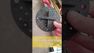 Podkładki pod płyty tarasowe tel. 661 636 486