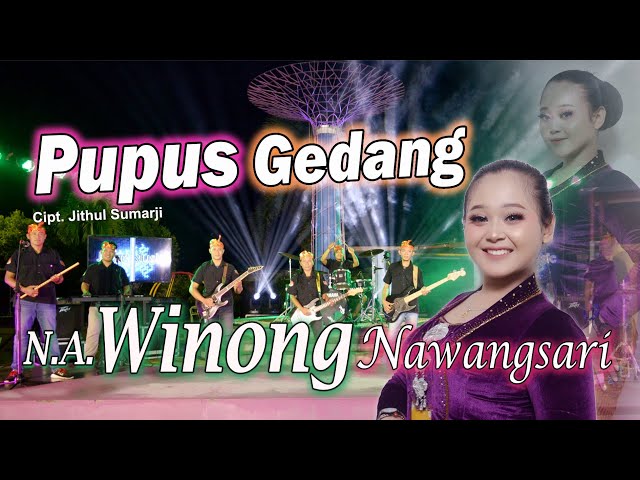 N A Winong Nawangsari - Pupus Gedang  [OFFICIAL] class=
