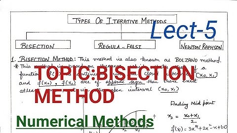 Bisection Method- N.M (Lect-5)