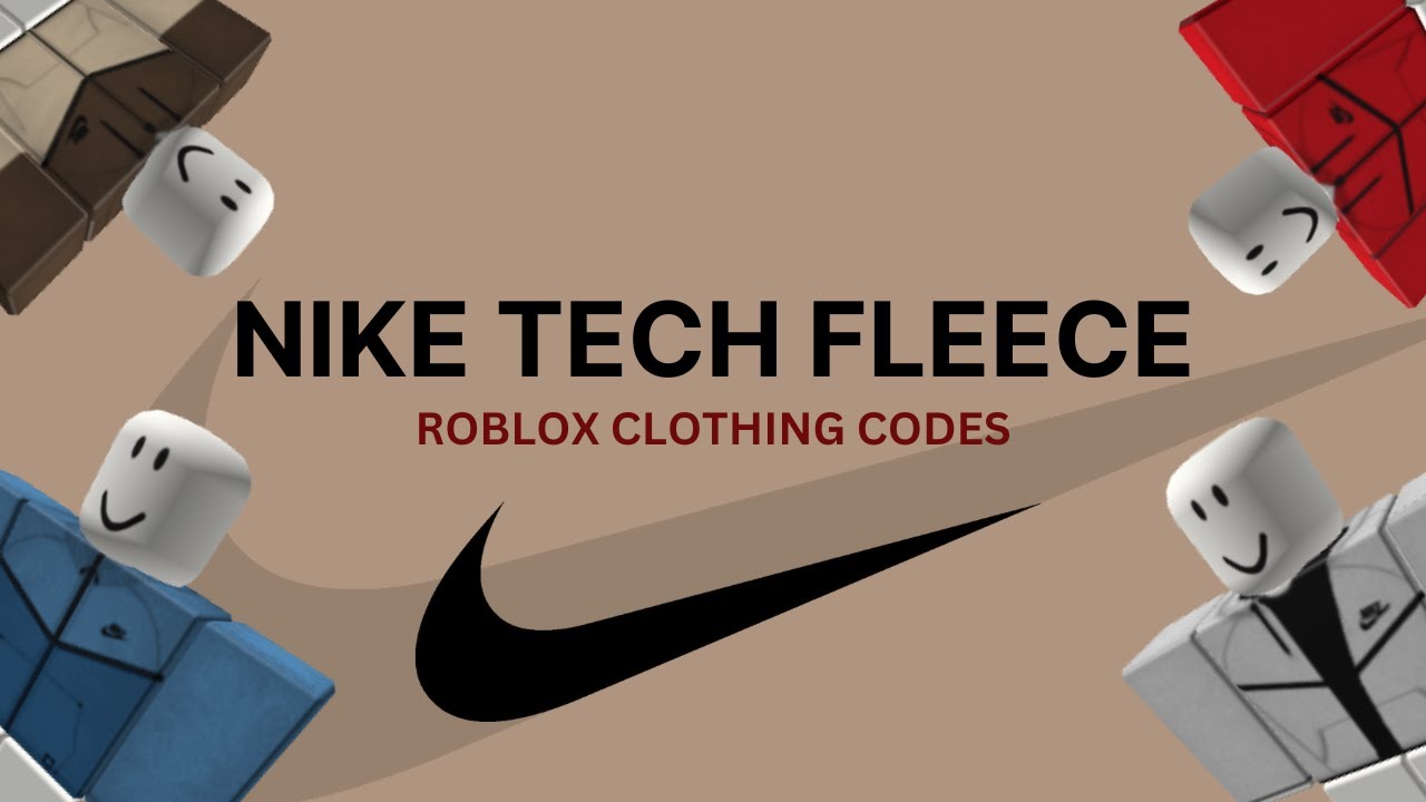 Nike tech fleece and outfits (Roblox clothing codes for games) 