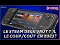 Steam deck en 2023 vaut til le coupcot