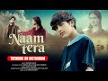 Naam Tera | Official Music Video | Rapkid Arfat | Feat. Sufi Simran | Immad Malick