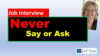 8 Things to NEVER Say in an Accounting/AP Job interview [Job Interview Tips]