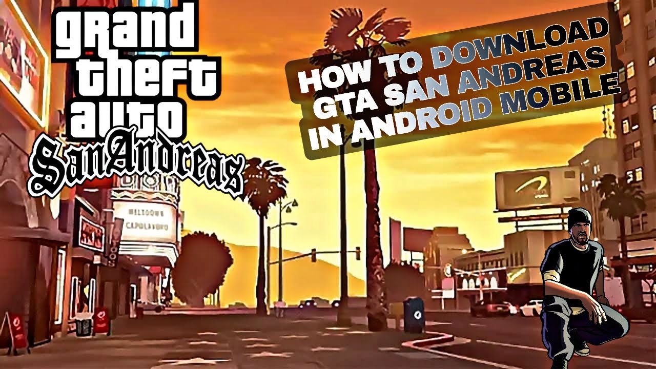 HOW TO DOWNLOAD GTA SAN ANDREAS IN ANDROID MOBILE PHONE - YouTube
