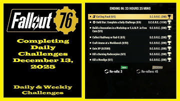 Completing Daily Challenges For December 13, 2025 - Fallout 76 Daily Challenges Guide