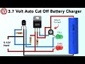 3.7v Auto Cut Off battery charger circuit