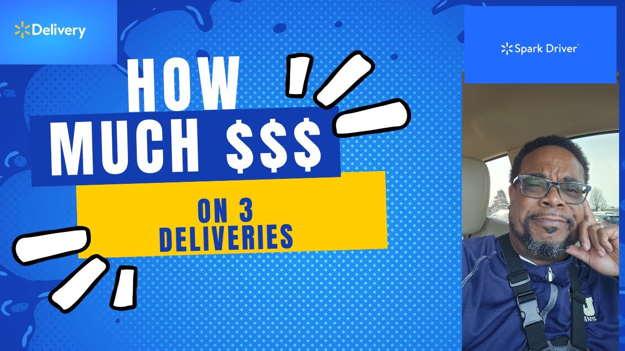 3 Deliveries in 3.5 hours - How Much Did I Make? |WALMART SPARK| - YouTube