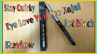 Stay Quirky Kajal Review।। Eye Love You Too Kajal।। Affordable And Long-lasting Stay ।।MeSoraStyle