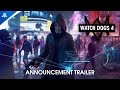 Watch Dogs 4 - Announcement Trailer (2027) PS5 Games