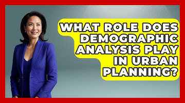 What Role Does Demographic Analysis Play in Urban Planning? | Demographic Data Answers News