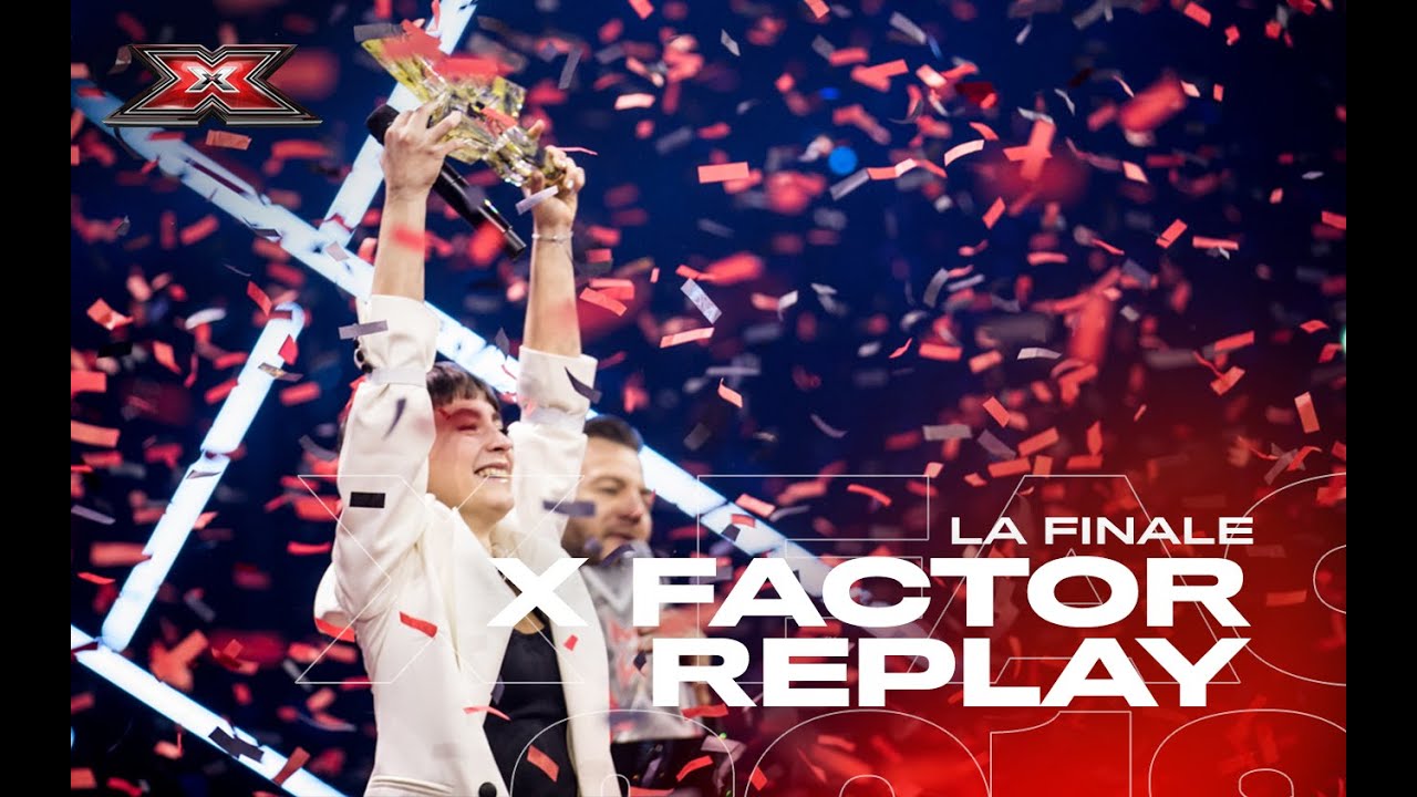 X Factor Replay - il meglio della Finale