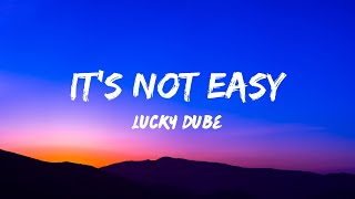 Lucky Dube  Its Not Easy s 