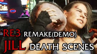 [Ultra 60FPS] All Jill Death Scenes Resident Evil 3 Remake (Demo)