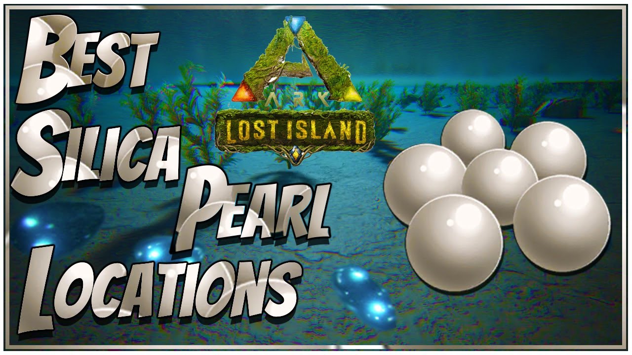 Best Silica Pearl Locations In Ark Lost Island - YouTube