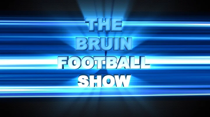 The Bruin Football Show  September 17, 2019