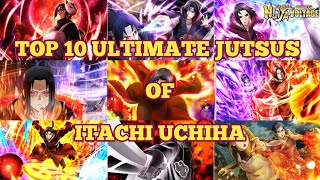 Nxb Nv: Top 10 Most Powerful 💪 Ultimate Jutsus Of Itachi Uchiha in Naruto x Boruto Ninja Voltage
