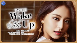 TWICE (トゥワイス) - Wake Me Up (Line Distribution) - YouTube