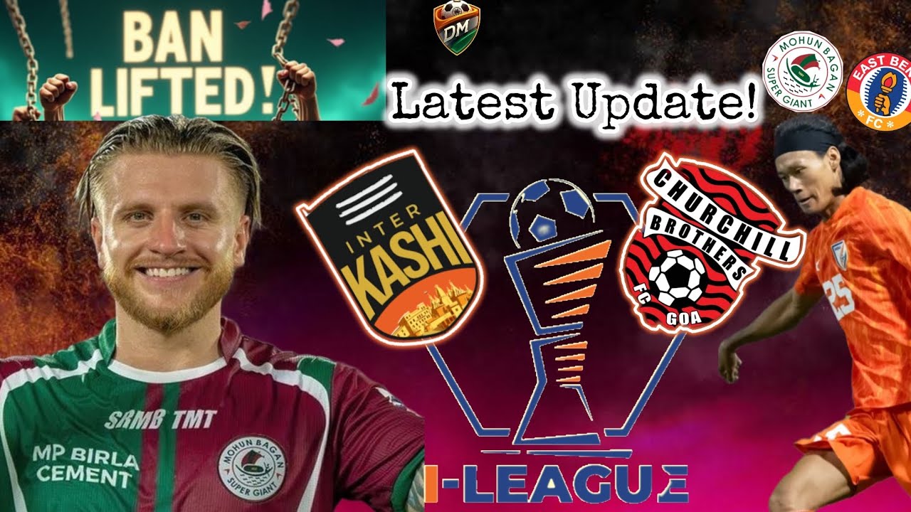 Mohun Bagan Ban Lifted ✅ Inter Kashi Title Twist 🔁 Big Transfers Coming? | Indian Football Drama