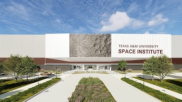 Texas A&M University Space Institute - Building Design Fly-Through