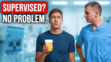 Supervised Drug Test? Here’s How People Beat It..Proven ways to pass a supervised drug test