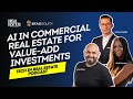 Ai in commercial real estate for valueadd investments  ariel herrera jose rivas michael salafia