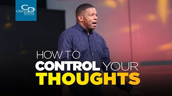 How To Control Your Thoughts - Wednesday Morning Service