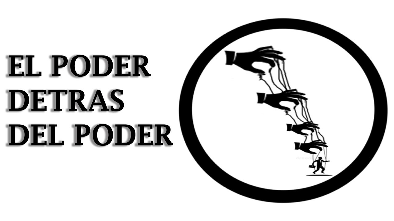 EL PODER DETRÁS DEL PODER YouTube EL PODER DETRÁS DEL PODER YouTube