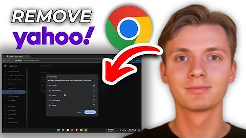 How To Remove Yahoo Search From Chrome