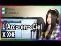 X X X / L'Arc〜en〜Ciel(cover)