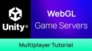 Add Dedicated Game Servers to WebGL multiplayer Unity games - Tutorial