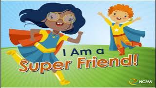 I Am a Super Friend A Scripted Story to Learn Friendship Skills
