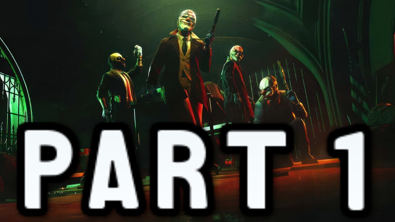 Payday 3 Walkthrough Gameplay Part 1 - Tutorials - (Payday 3 Xbox Series X)