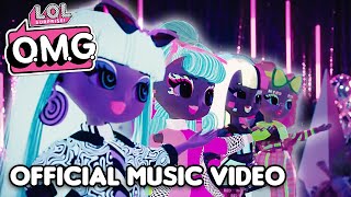 Extra (Like O.M.G.) Official Music Video | L.O.L. Surprise! O.M.G. Dolls