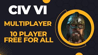 (Norway) Civilization VI Competitive Multiplayer Ranked 10 Player Free for All