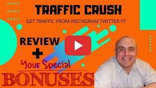 Traffic Crush Review! Demo &amp; Bonuses! (Get Traffic From  Instagram, Twitter And YouTube in 2021)