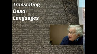 How Linguists Translate a Dead Language