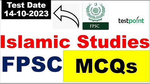 FPSC CSS Islamic Studies solved paper held on 14/10/2023