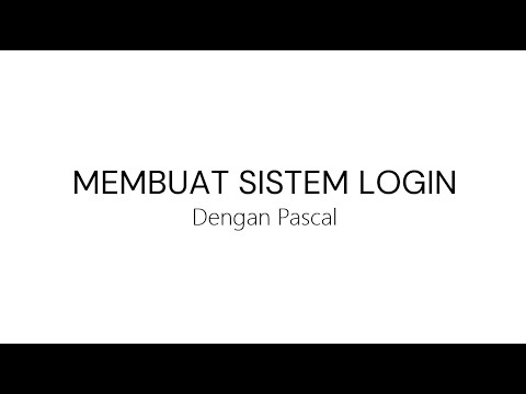 Materi 17 Algoritma dan Pemrograman ( Membuat Sistem Login Pascal)