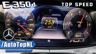 2017 Mercedes Benz E Class E350d ACCELERATION & TOP SPEED 0-253km/h by AutoTopNL