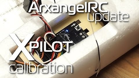 Volantex Xpilot stabilization system - calibration and setup