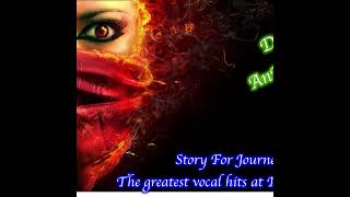 DJ AnTaNy - Story For Journey (The greatest vocal hits at Istanbul 2017 MiX)