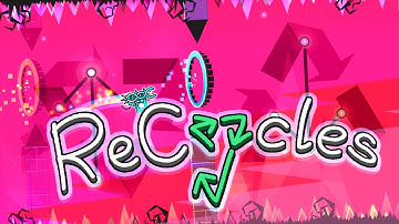 ReCycles — Split72&cerufiffy&RobTop