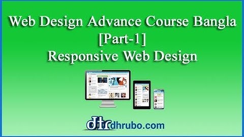 Web Design Advance Course in bangla (part-1) Responsive Design