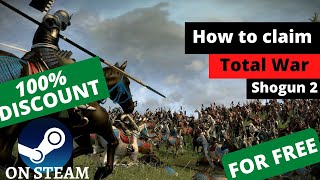 How to get Total War Shogun 2 For Free (STEAM) And Gameplay
